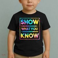 Motivational Testing Day Shirt Teacher Show What You Know Toddler T-Shirt thumb 2