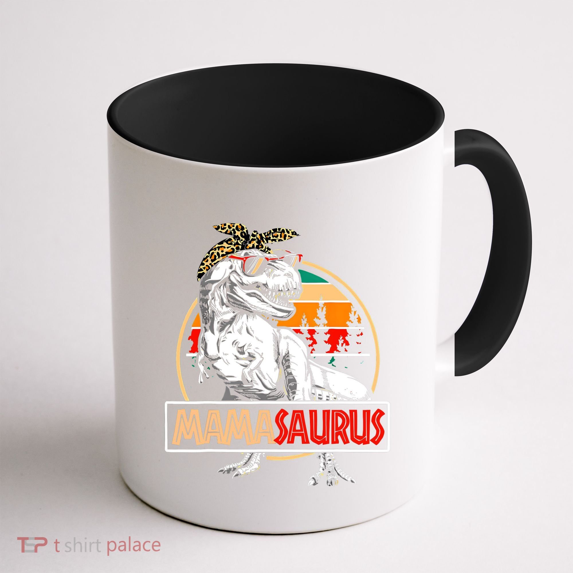 Mamasaurus Trex Dinosaur Mama Gifts For Mom Mothers Day Coffee Mug
