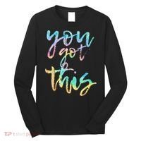Motivational Testing Day Teacher You Got This Rock The Test Long Sleeve Shirt thumb 0