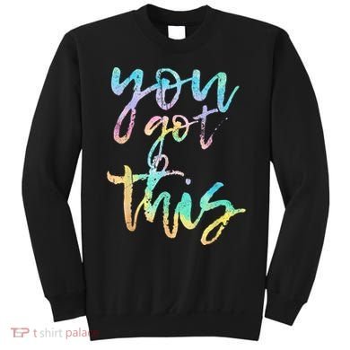 Motivational Testing Day Teacher You Got This Rock The Test Sweatshirt