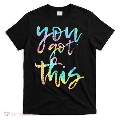 Motivational Testing Day Teacher You Got This Rock The Test T-Shirt