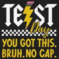 Motivation Test Day Bruh You Got This No Cap Teacher Women's Sweatshirt thumb 2
