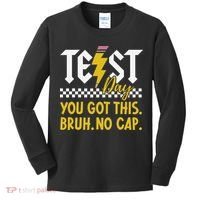 Motivation Test Day Bruh You Got This No Cap Teacher Kids Long Sleeve Shirt thumb 0