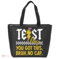 Motivation Test Day Bruh You Got This No Cap Teacher Tote Bag thumb 0