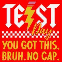 Motivation Test Day Bruh You Got This No Cap Teacher Santa Hat thumb 1