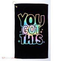 Motivational Testing Day Teacher You Got This Rock The Test (1) Golf Towel thumb 0