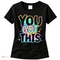 Motivational Testing Day Teacher You Got This Rock The Test (1) Women's T-Shirt thumb 0