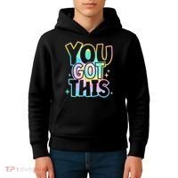 Motivational Testing Day Teacher You Got This Rock The Test (1) Kids Hoodie thumb 4