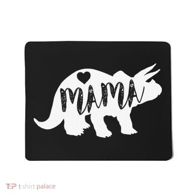 Mama Triceratops Dinosaur Funny Gift For Mother Day Mousepad