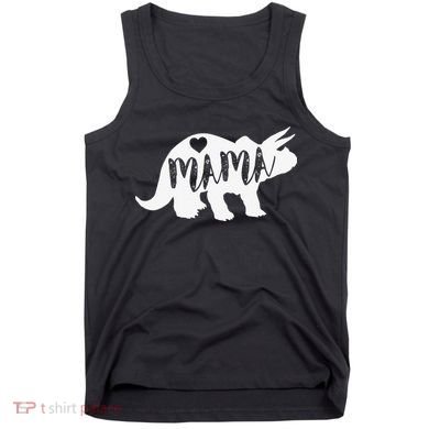 Mama Triceratops Dinosaur Funny Gift For Mother Day Tank Top