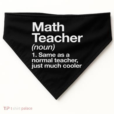 Math Teacher Definition Funny Back To School First Day USA-Made Doggie Bandana