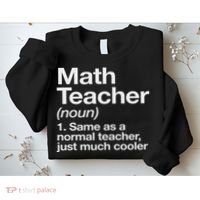 Math Teacher Definition Funny Back To School First Day Sweatshirt thumb 2