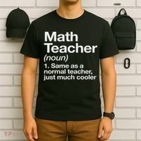 Math Teacher Definition Funny Back To School First Day T-Shirt thumb 6