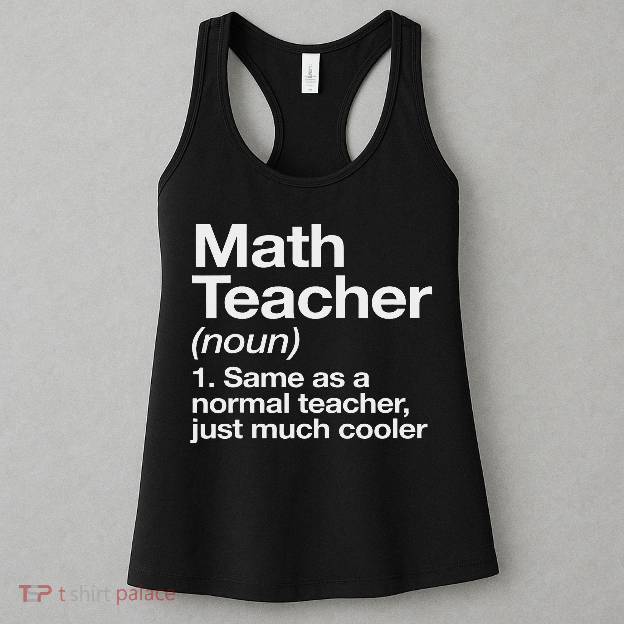 Math Teacher Definition Funny Back To School First Day Women's Tank Top