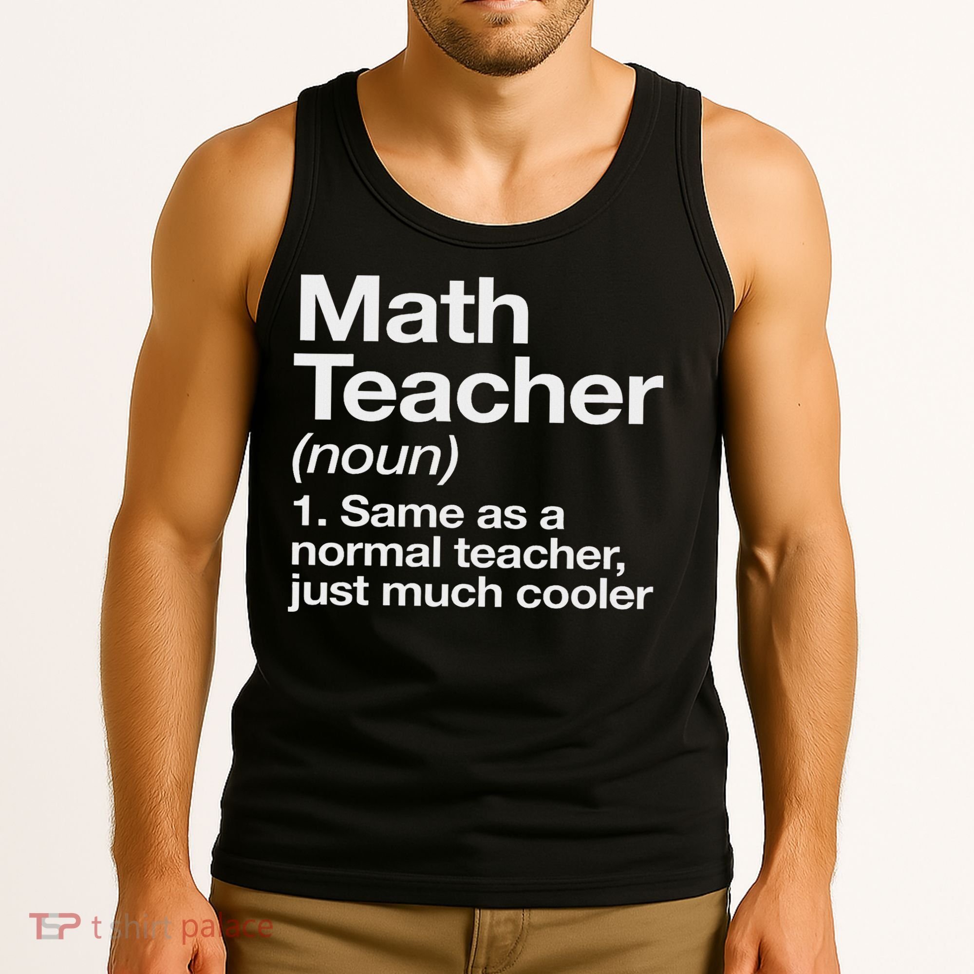 Math Teacher Definition Funny Back To School First Day Tank Top