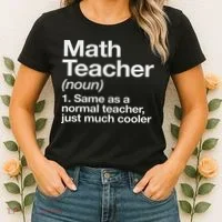 Math Teacher Definition Funny Back To School First Day Women's T-Shirt thumb 2