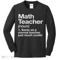 Math Teacher Definition Funny Back To School First Day Kids Long Sleeve Shirt thumb 0