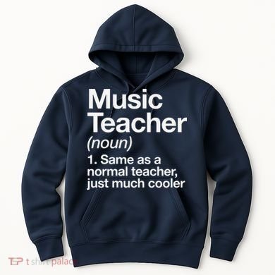 Music Teacher Definition Funny Back To School First Day Hoodie