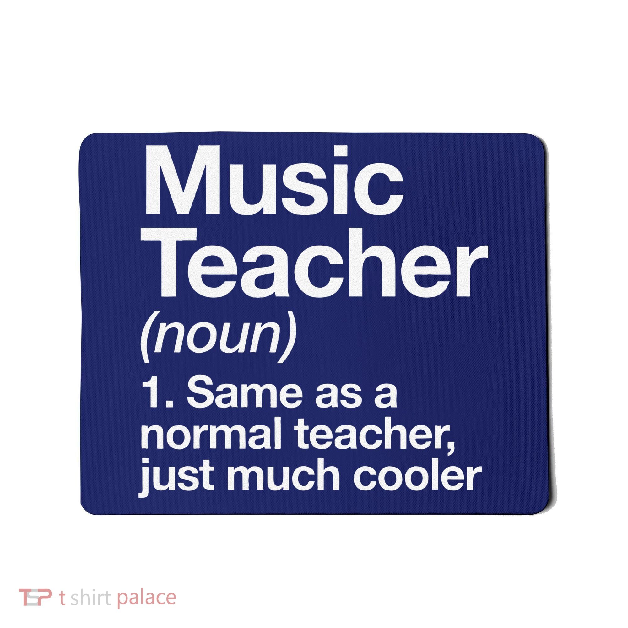 Music Teacher Definition Funny Back To School First Day Mousepad
