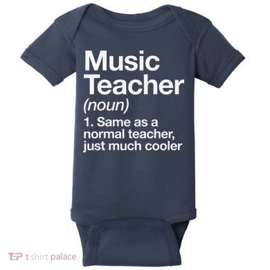 Music Teacher Definition Funny Back To School First Day Baby Bodysuit
