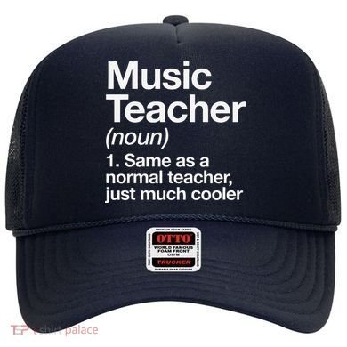 Music Teacher Definition Funny Back To School First Day Hat