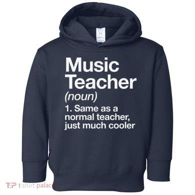 Music Teacher Definition Funny Back To School First Day Toddler Hoodie