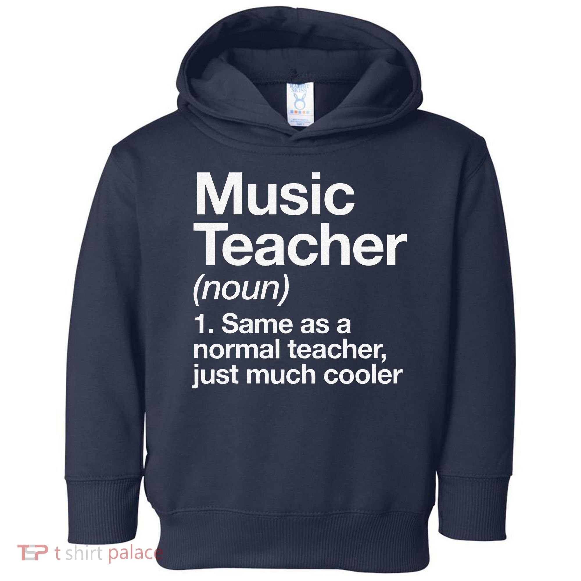 Music Teacher Definition Funny Back To School First Day Toddler Hoodie