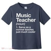 Music Teacher Definition Funny Back To School First Day Toddler T-Shirt thumb 0