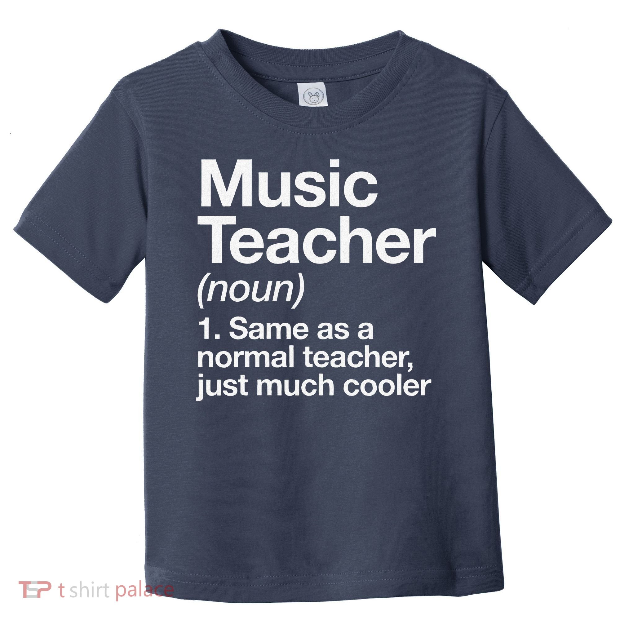Music Teacher Definition Funny Back To School First Day Toddler T-Shirt