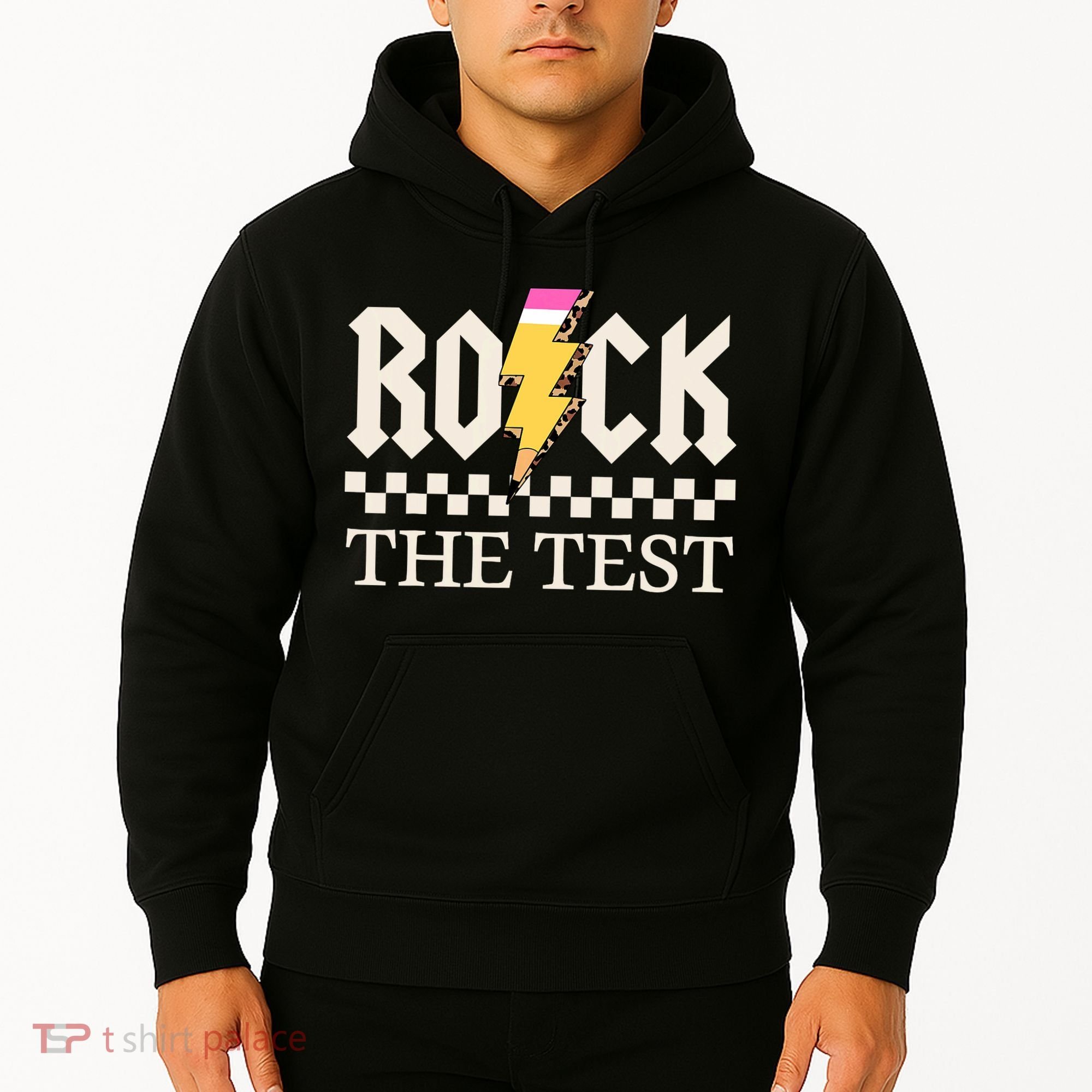Motivational Testing Day For Teacher Student Rock The Test  Hoodie