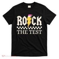 Motivational Testing Day For Teacher Student Rock The Test  T-Shirt thumb 0