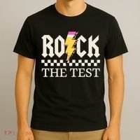Motivational Testing Day For Teacher Student Rock The Test  T-Shirt thumb 3