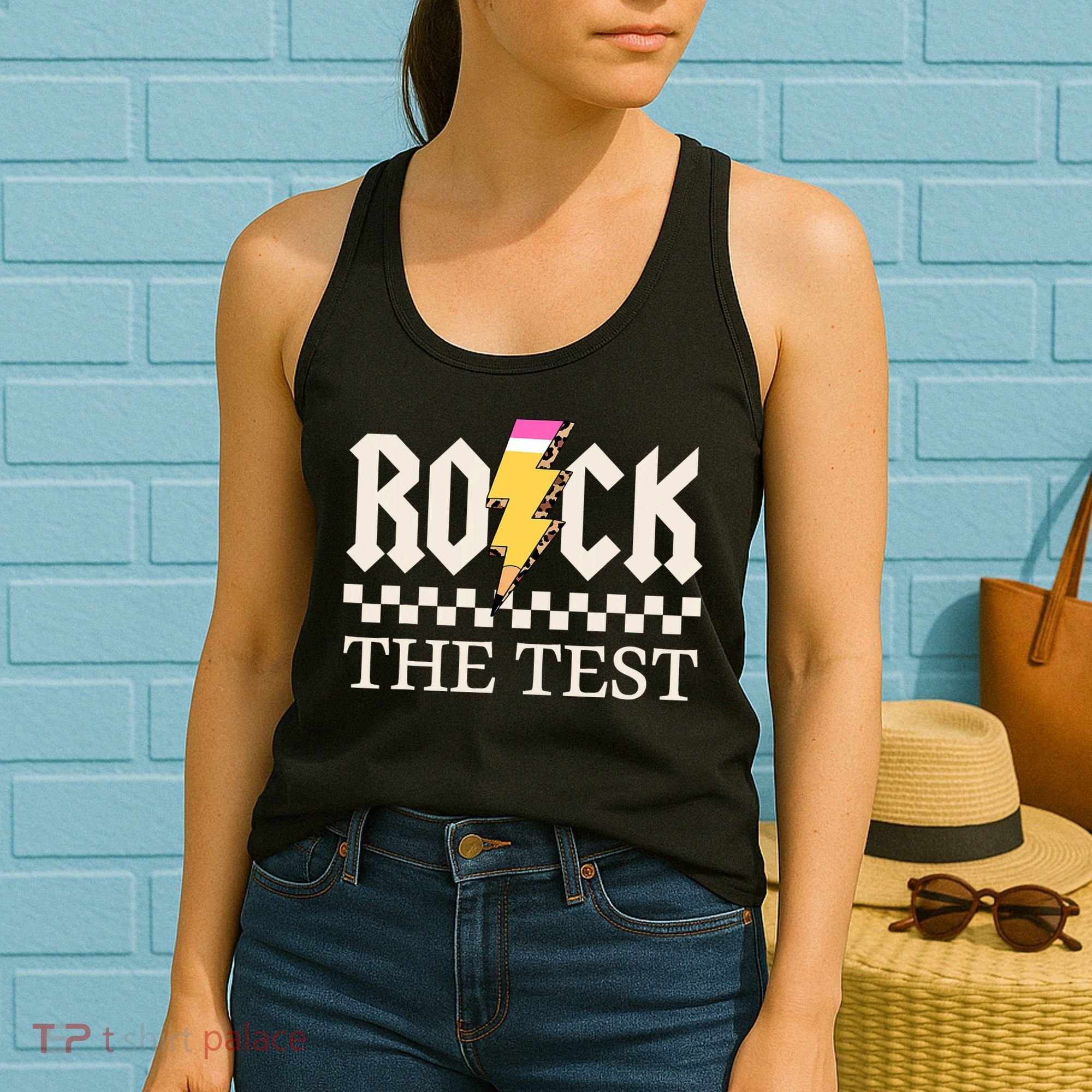 Motivational Testing Day For Teacher Student Rock The Test  Women's Tank Top