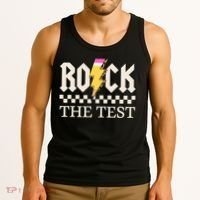 Motivational Testing Day For Teacher Student Rock The Test  Tank Top thumb 3