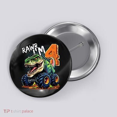 Monster Truck Dinosaur T Rex 4th Birthday Boy 4 Year Old Button