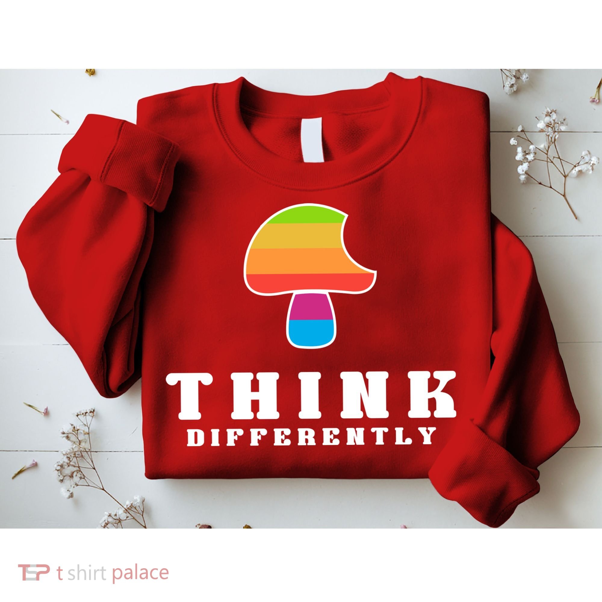 Mushroom Think Different Sweatshirt
