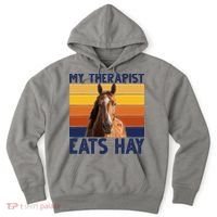 My Therapist Eats Hay Funny Horse Lover Hoodie thumb 0