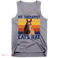 My Therapist Eats Hay Funny Horse Lover Tank Top thumb 0