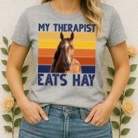 My Therapist Eats Hay Funny Horse Lover Women's T-Shirt thumb 2