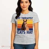 My Therapist Eats Hay Funny Horse Lover Women's T-Shirt thumb 4