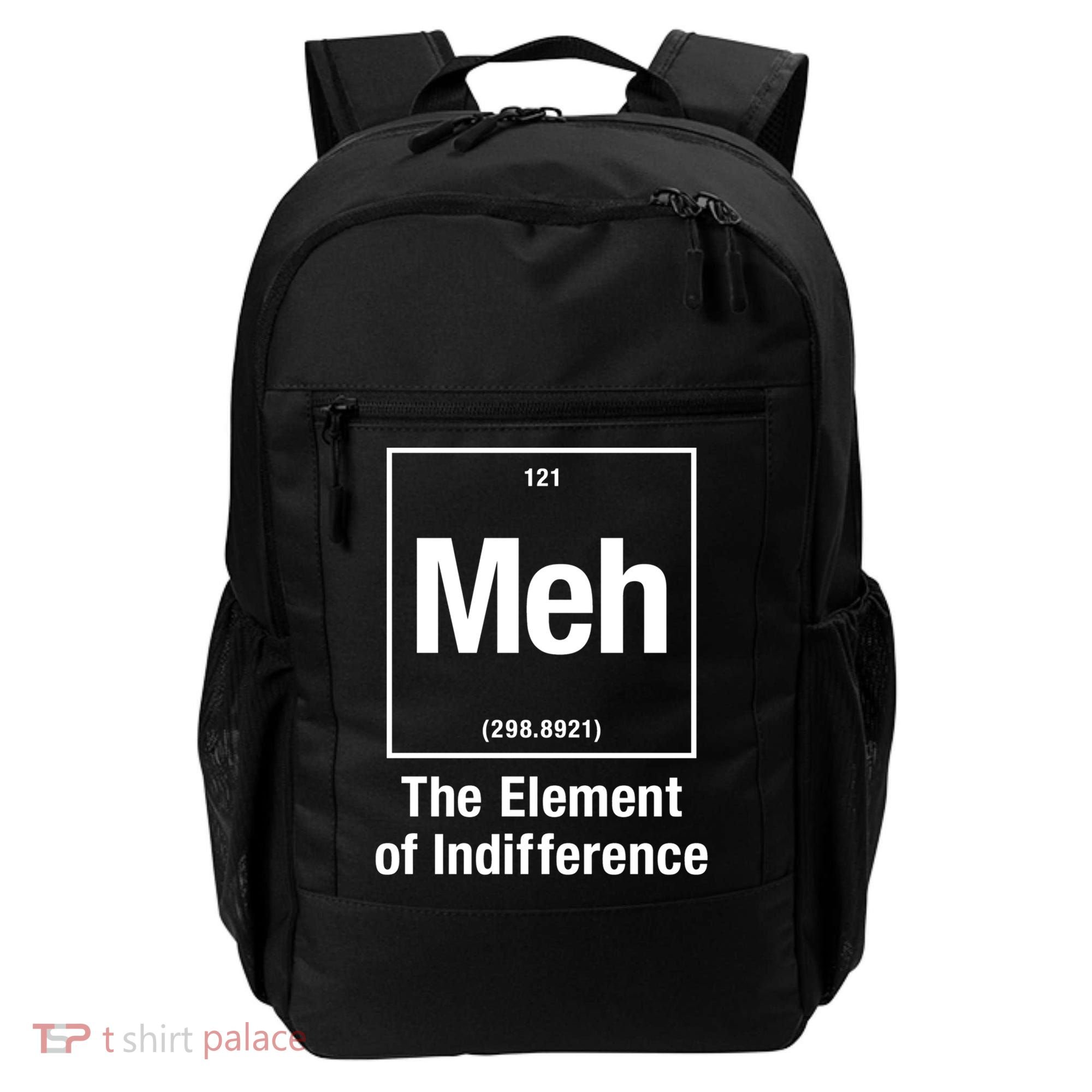 Meh The Elet Of Indifference Gift Backpack