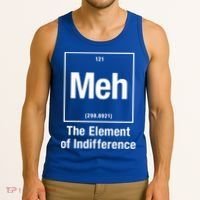 Meh The Elet Of Indifference Gift Tank Top thumb 3