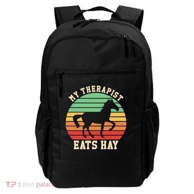 My Therapist Eats Hay Funny Horseback Riding Retro Gift Backpack