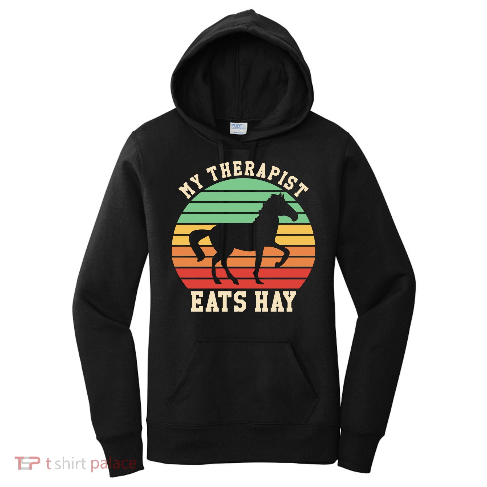 My Therapist Eats Hay Funny Horseback Riding Retro Gift Women's Hoodie