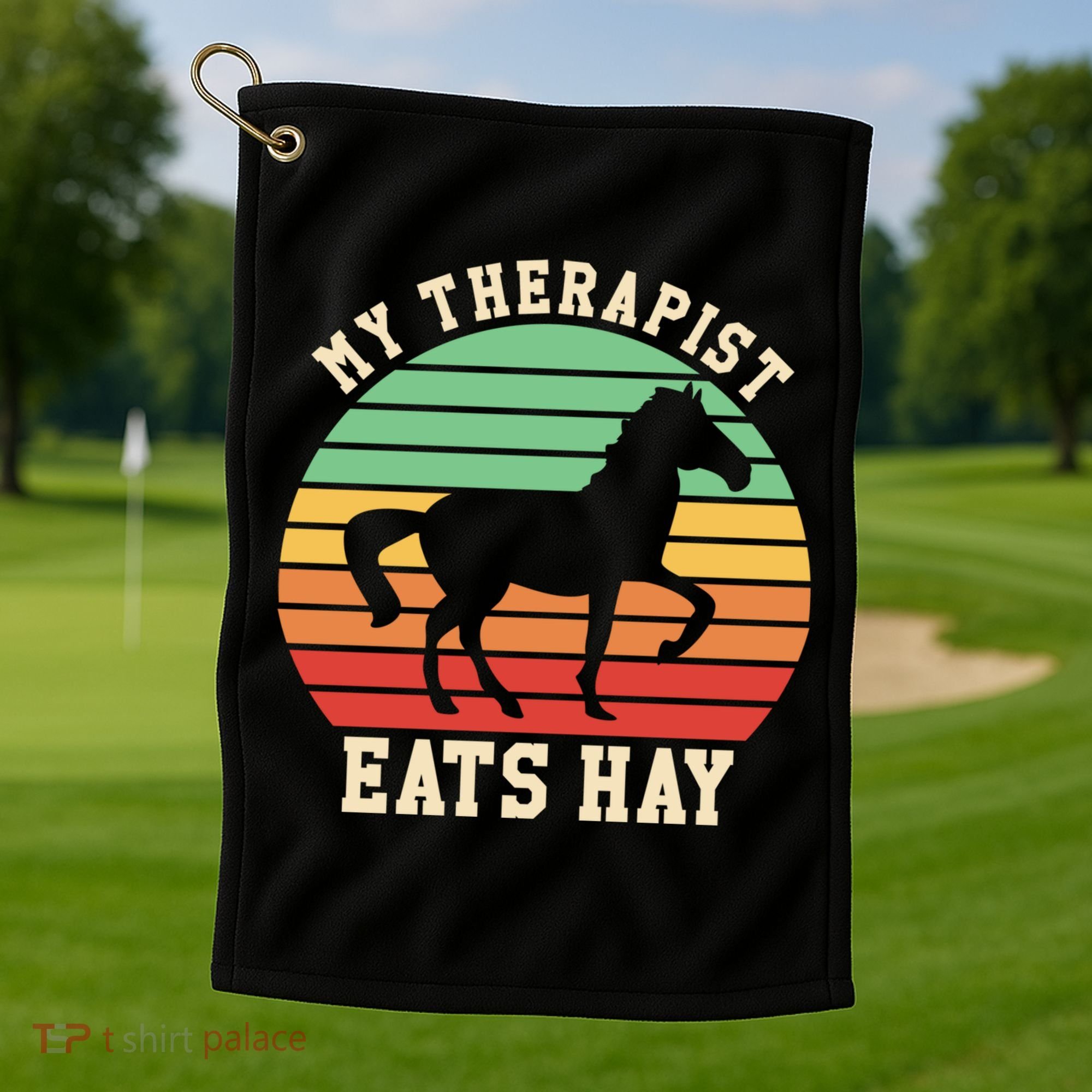 My Therapist Eats Hay Funny Horseback Riding Retro Gift Golf Towel