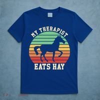 My Therapist Eats Hay Funny Horseback Riding Retro Gift T-Shirt thumb 5