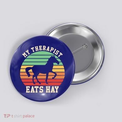 My Therapist Eats Hay Funny Horseback Riding Retro Gift Button