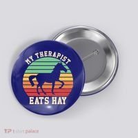 My Therapist Eats Hay Funny Horseback Riding Retro Gift Button thumb 0