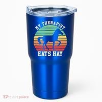 My Therapist Eats Hay Funny Horseback Riding Retro Gift Tumbler thumb 0