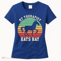 My Therapist Eats Hay Funny Horseback Riding Retro Gift Women's T-Shirt thumb 0
